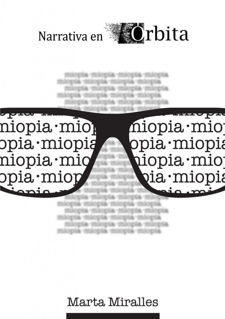 Novela Miopia